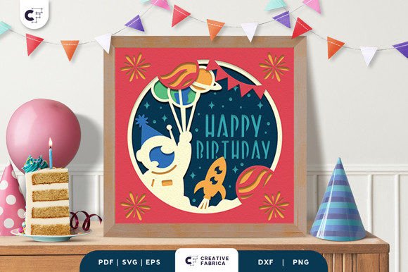 Space Boy Birthday 3D Shadow Box SVG: A Strategic Gift for Creative Celebrations